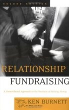 Cover art for Relationship Fundraising: A Donor Based Approach to the Business of Raising Money