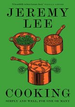 Cover art for Cooking: Simply and Well, for One or Many