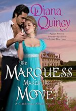 Cover art for The Marquess Makes His Move (Clandestine Affairs, 3)