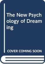 Cover art for The New Psychology of Dreaming