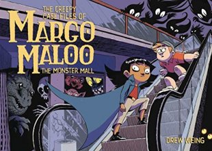 Cover art for The Creepy Case Files of Margo Maloo: The Monster Mall (The Creepy Case Files of Margo Maloo, 2)