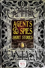 Cover art for Agents & Spies Short Stories (Gothic Fantasy)
