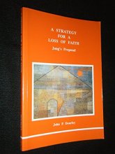 Cover art for A Strategy for a Loss of Faith: Jung's Proposal