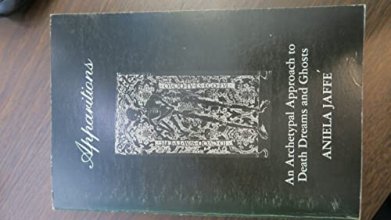 Cover art for Apparitions: An Archetypal Approach to Death, Dreams and Ghosts Jungian Classics