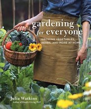 Cover art for Gardening For Everyone: Growing Vegetables, Herbs, and More at Home