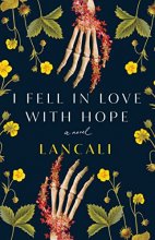 Cover art for I Fell in Love with Hope: A Novel