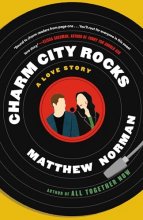 Cover art for Charm City Rocks: A Love Story