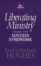 Cover art for Liberating Ministry from the Success Syndrome