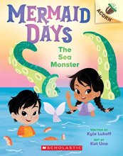 Cover art for The Sea Monster: An Acorn Book (Mermaid Days #2)