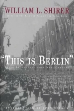 Cover art for This Is Berlin: Radio Broadcasts from Nazi Germany