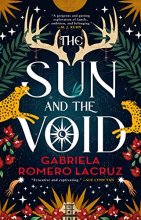 Cover art for The Sun and the Void (The Warring Gods, 1)