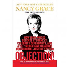 Cover art for Objection! By Nancy Grace- AUTOGRAPHED