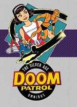 Cover art for Doom Patrol: The Silver Age Omnibus