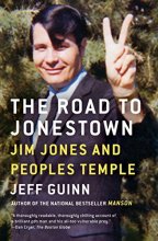 Cover art for The Road to Jonestown: Jim Jones and Peoples Temple