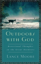 Cover art for Outdoors with God: Devotional Thoughts on the Great Outdoors