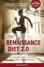 Cover art for The Renaissance Diet 2.0: Your Scientific Guide to Fat Loss, Muscle Gain, and Performance