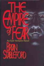 Cover art for The Empire of Fear: An Epic Vampire Novel