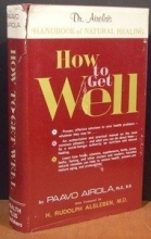Cover art for How to Get Well: Dr. Airola's Handbook of Natural Healing