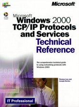 Cover art for Microsoft Windows 2000 TCP/IP Protocols and Services Technical Reference (It-Microsoft Technical Reference)