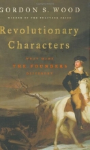 Cover art for Revolutionary Characters: What Made the Founders Different