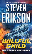 Cover art for Willful Child: The Search for Spark (Willful Child, 3)