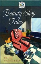 Cover art for Beauty Shop Tales (Mystery and the Minister's Wife, No. 3)