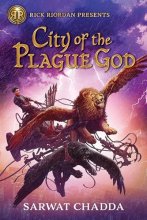 Cover art for Rick Riordan Presents: City of the Plague God-The Adventures of Sik Aziz Book 1