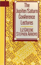 Cover art for The Jupiter/Saturn Conference Lectures (Lectures on Modern Astrology)