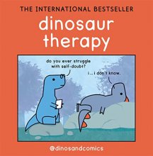 Cover art for Dinosaur Therapy: THE INTERNATIONAL BESTSELLER