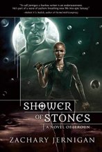 Cover art for Shower of Stones: A Novel of Jeroun, Book Two