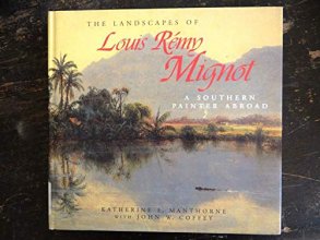Cover art for The Landscapes of Louis Rémy Mignot: A Southern Painter Abroad