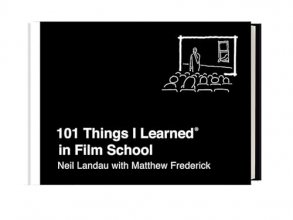 Cover art for 101 Things I Learned® in Film School