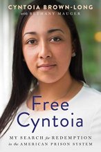 Cover art for Free Cyntoia: My Search for Redemption in the American Prison System