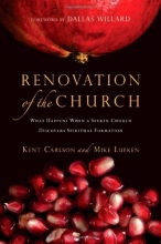 Cover art for Renovation of the Church: What Happens When a Seeker Church Discovers Spiritual Formation