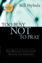 Cover art for Too Busy Not to Pray