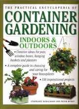 Cover art for The Practical Encyclopedia of Container Gardening Indoors&Outdoors