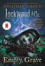 Cover art for Lockwood & Co.: The Empty Grave (Lockwood & Co., 5)