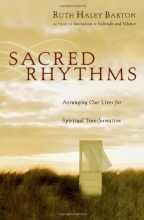 Cover art for Sacred Rhythms: Arranging Our Lives for Spiritual Transformation