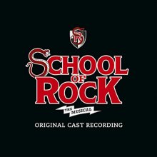 Cover art for School of Rock - The Musical (Original Cast Recording)