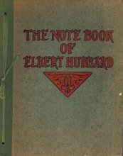Cover art for The Note Book of Elbert Hubbaard