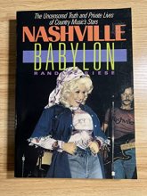 Cover art for Nashville Babylon: The Uncensored Truth and Private Lives of Country Music's Stars