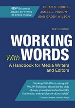 Cover art for Working With Words: A Handbook for Media Writers and Editors