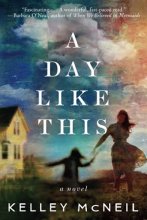 Cover art for A Day Like This: A Novel