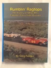 Cover art for Rumblin' ragtops: The history of NASCAR's fabulous convertible division and speedway division