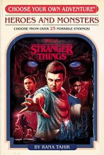 Cover art for Stranger Things: Heroes and Monsters (Choose Your Own Adventure)