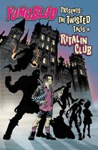 Cover art for Yungblud Presents the Twisted Tales of the Ritalin Club