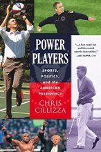 Cover art for Power Players: Sports, Politics, and the American Presidency