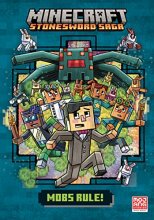 Cover art for Mobs Rule! (Minecraft Stonesword Saga #2)