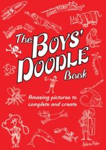 Cover art for The Boys' Doodle Book: Amazing Pictures to Complete and Create