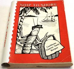Cover art for Ship to Shore: Virgin Island Charter Yacht Recipes